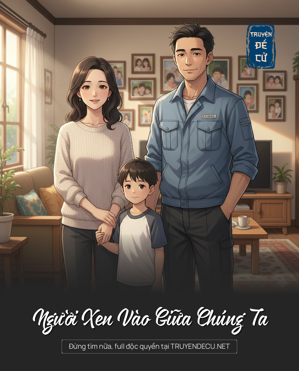 Người Xen Vào Giữa Chúng Ta