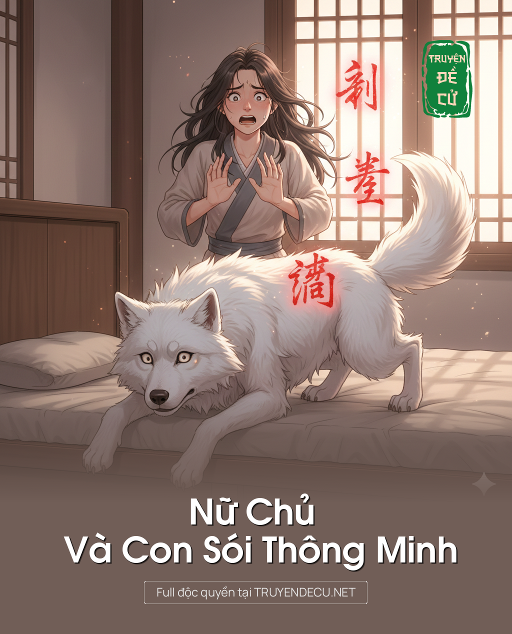 Nữ Chủ Và Con Sói Thông Minh