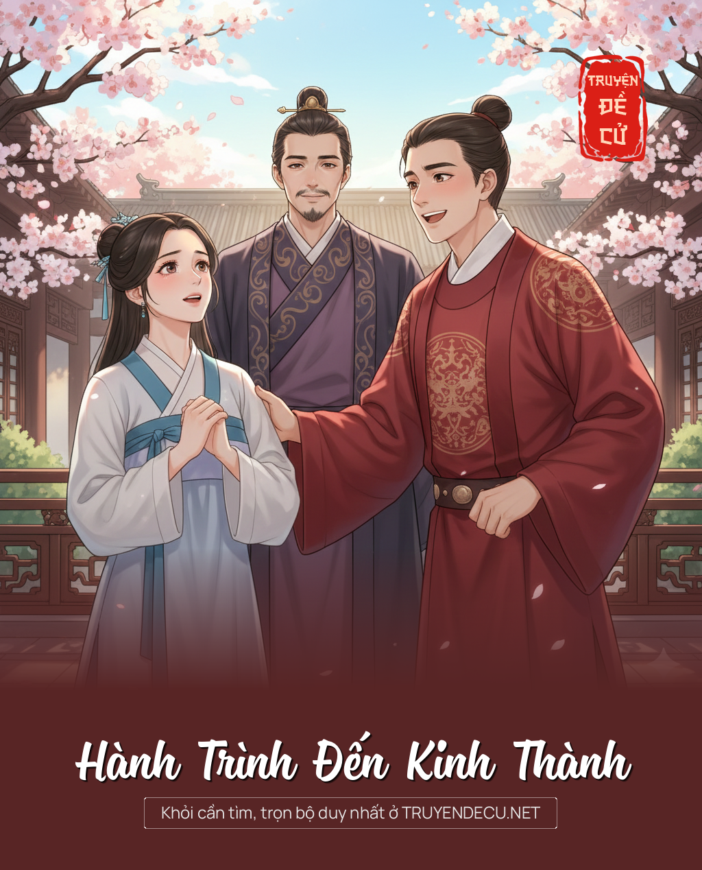 Hành Trình Đến Kinh Thành