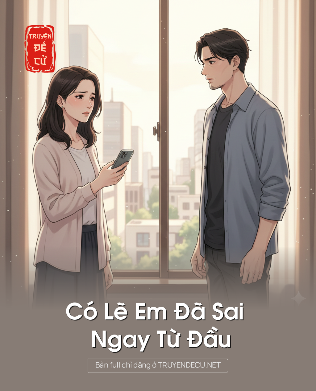
                            Có Lẽ Em Đã Sai Ngay Từ Đầu