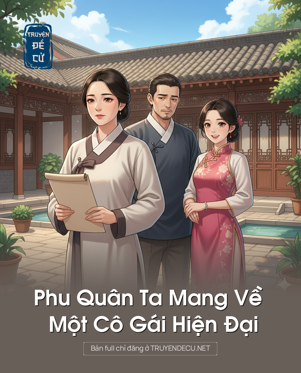 Phu Quân Ta Mang Về Một Cô Gái Hiện Đại