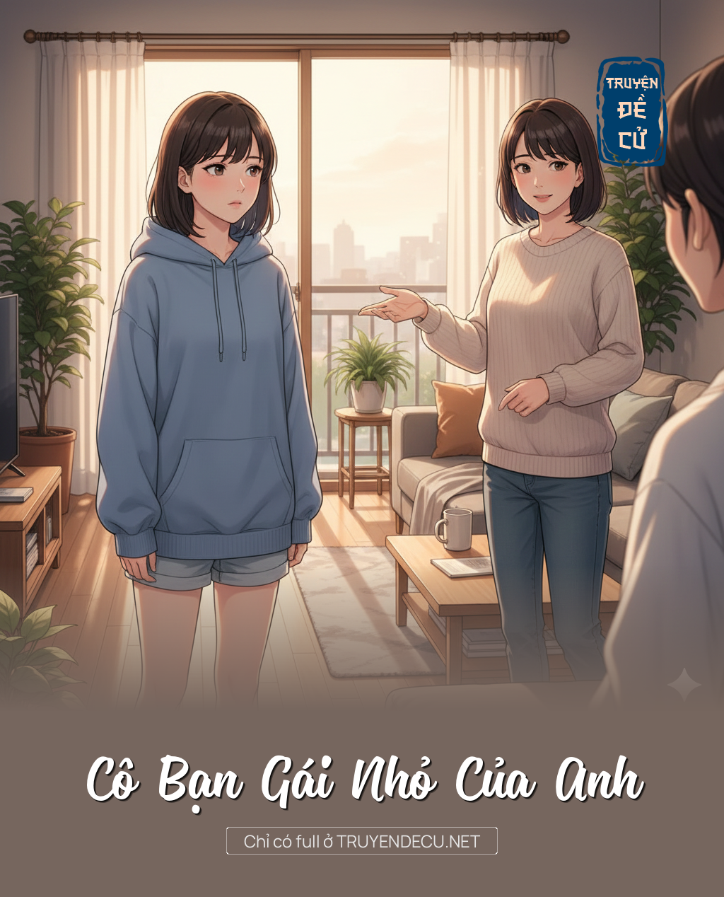 
                            Cô Bạn Gái Nhỏ Của Anh