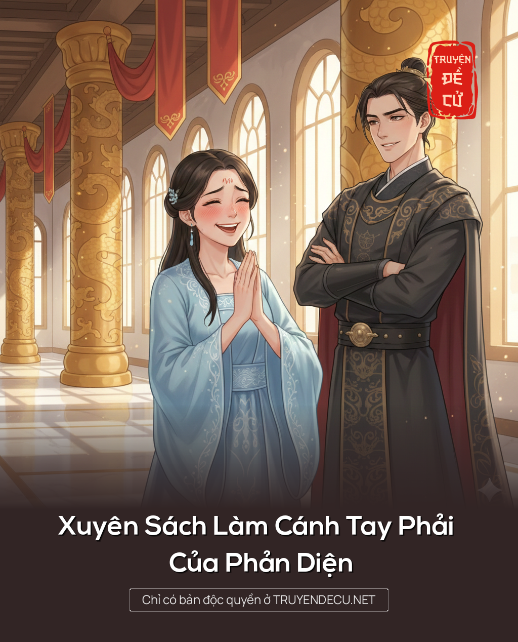 Xuyên Sách Làm Cánh Tay Phải Của Phản Diện
