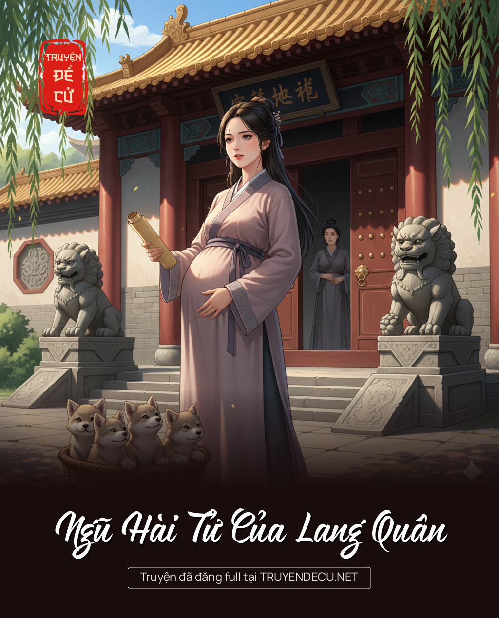 
                            Ngũ Hài Tử Của Lang Quân