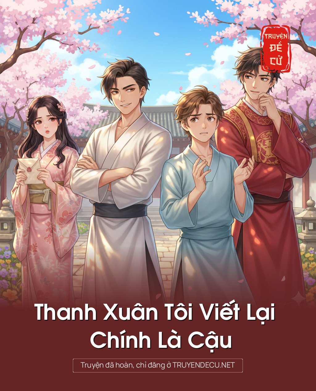 Thanh Xuân Tôi Viết Lại Chính Là Cậu