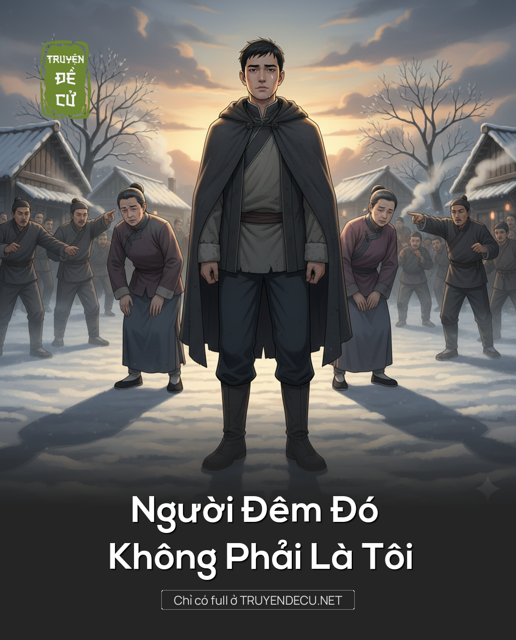 
                            Người Đêm Đó Không Phải Là Tôi