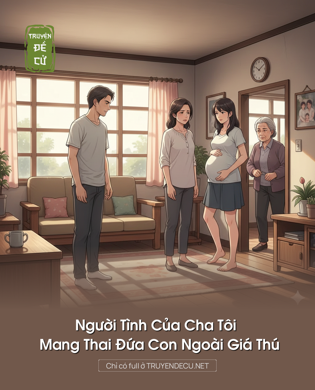
                            Người Tình Của Cha Tôi Mang Thai Đứa Con Ngoài Giá Thú