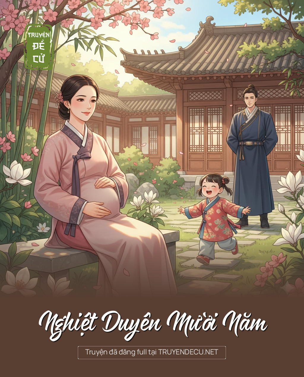 
                            Nghiệt Duyên Mười Năm