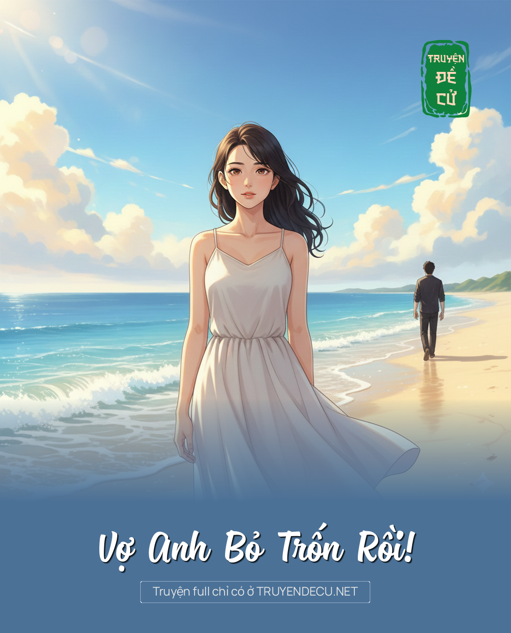 
                            Vợ Anh Bỏ Trốn Rồi!