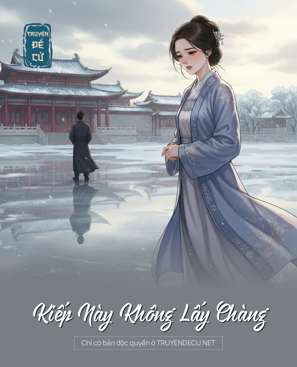 Kiếp Này Không Lấy Chàng
