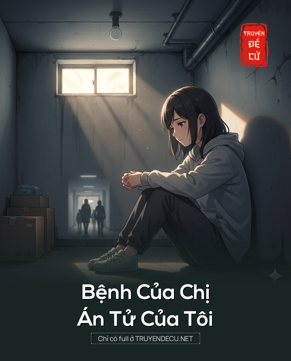 Bệnh Của Chị Án Tử Của Tôi
