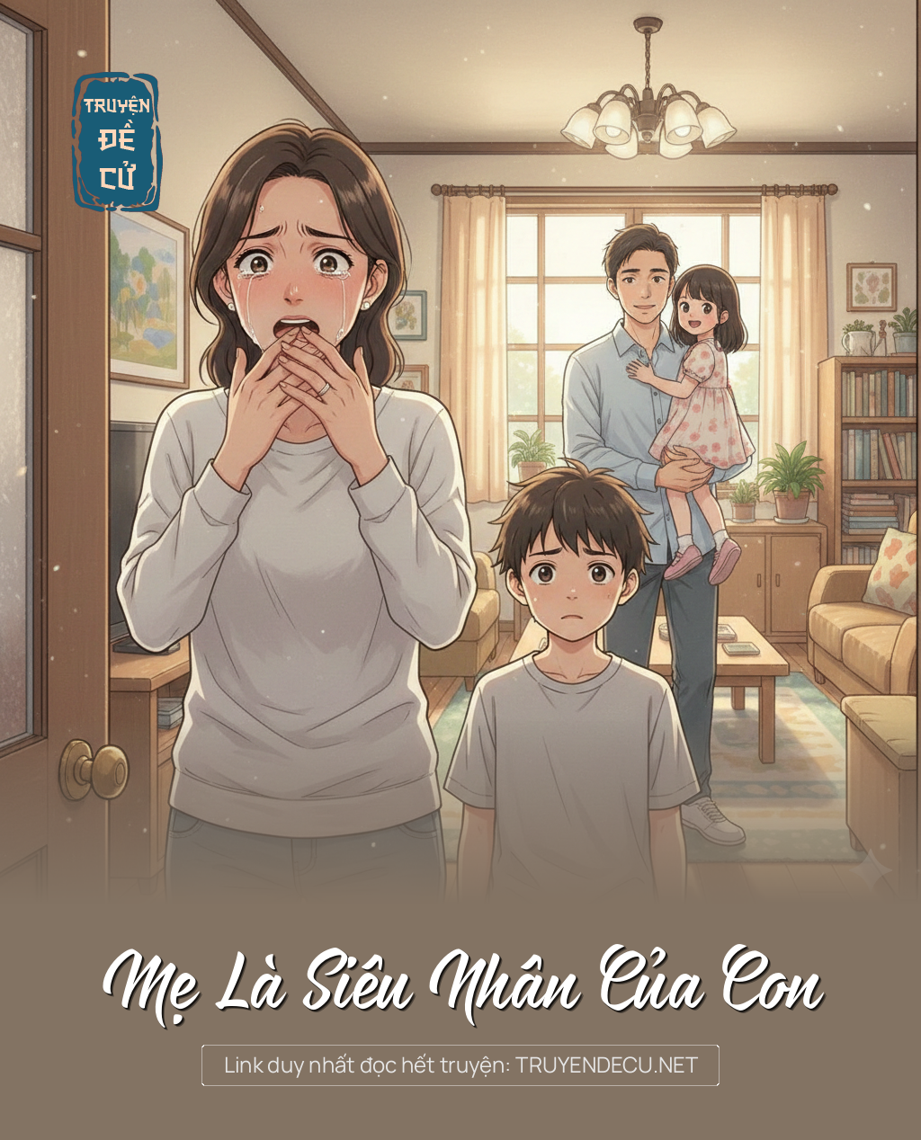 Mẹ Là Siêu Nhân Của Con