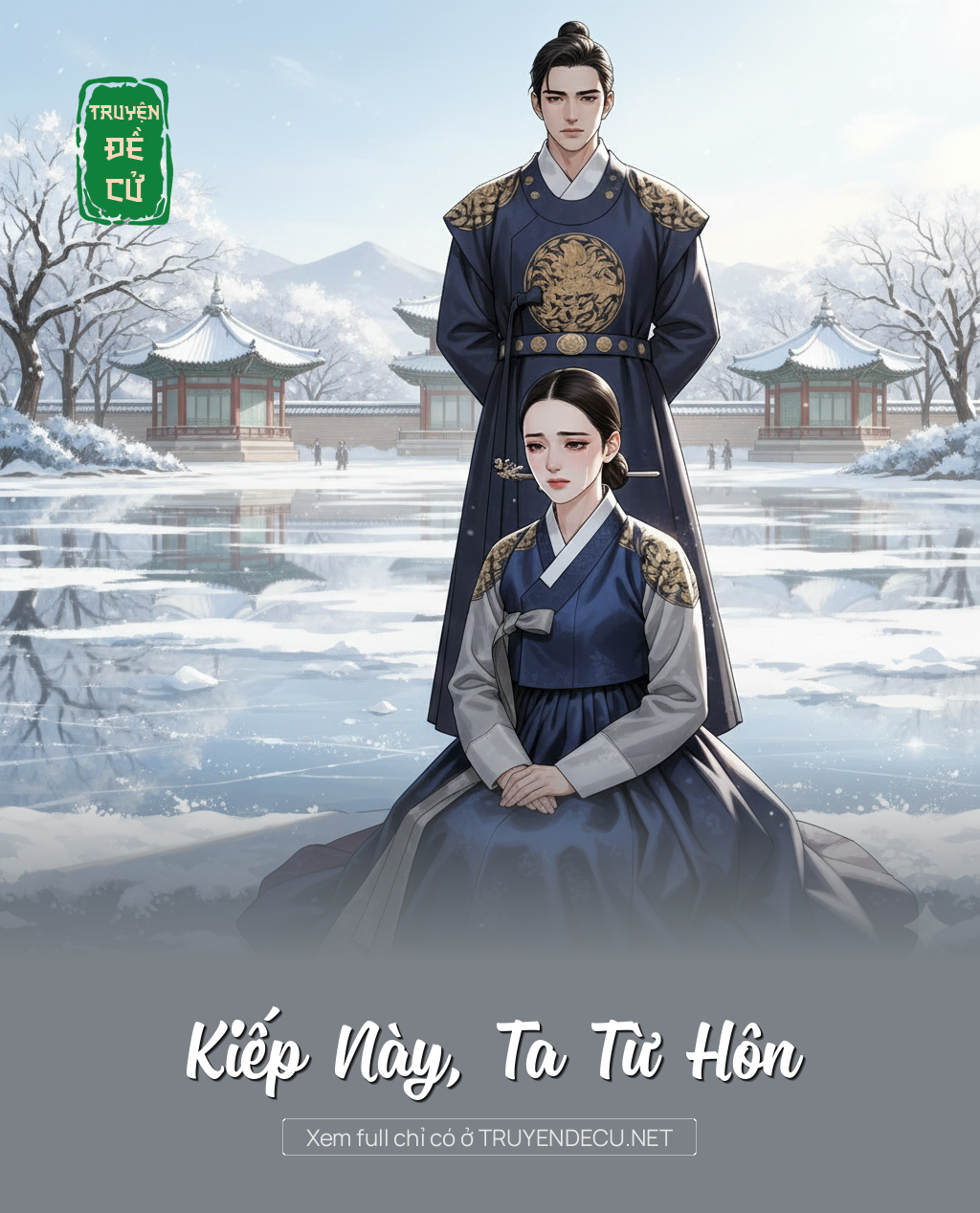 Kiếp Này, Ta Từ Hôn