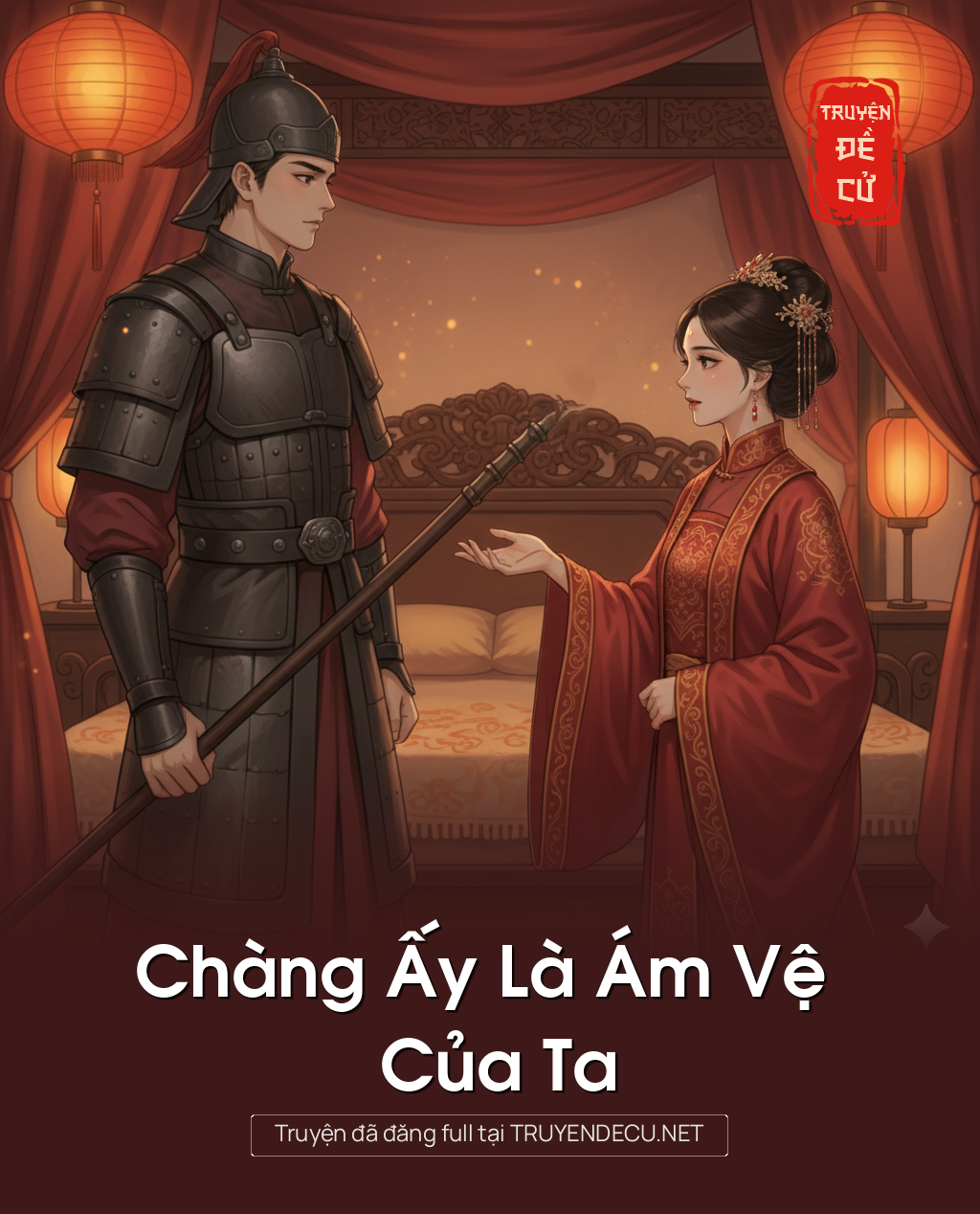 
                            Chàng Ấy Là Ám Vệ Của Ta
