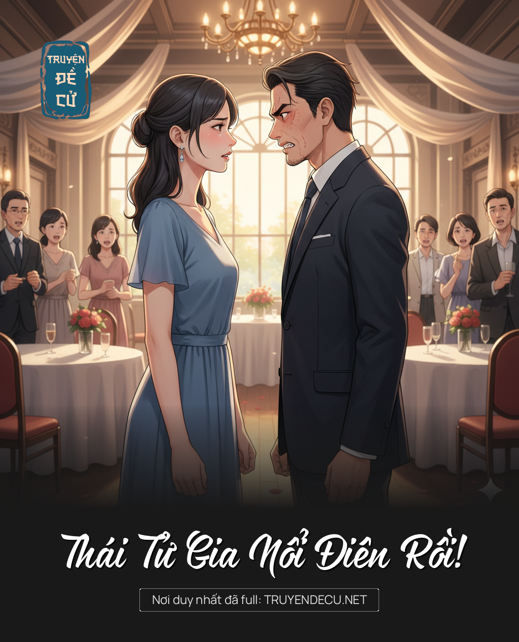 
                            Thái Tử Gia Nổi Điên Rồi!