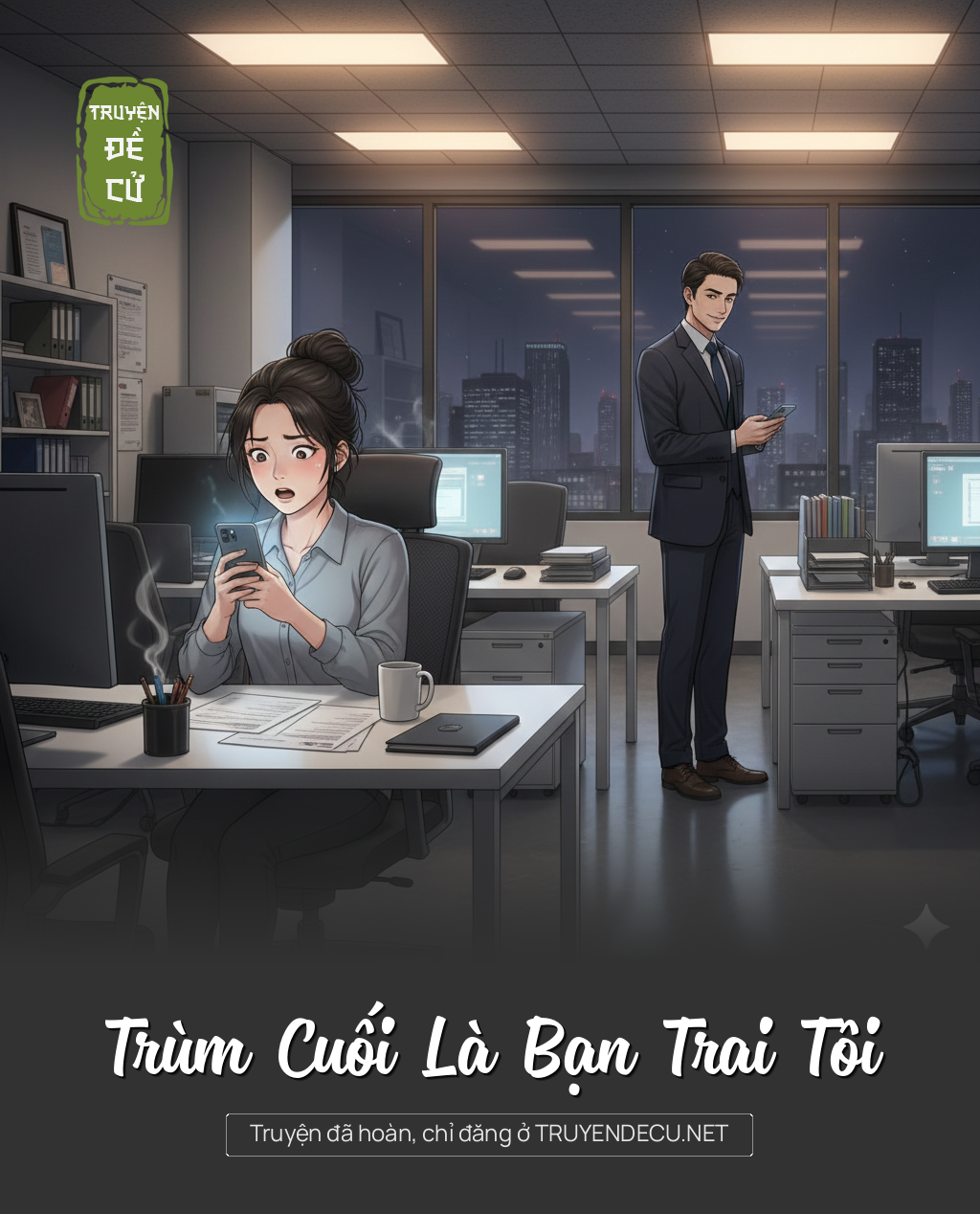 Trùm Cuối Là Bạn Trai Tôi