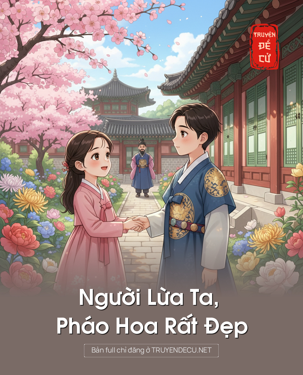 
                            Người Lừa Ta, Pháo Hoa Rất Đẹp