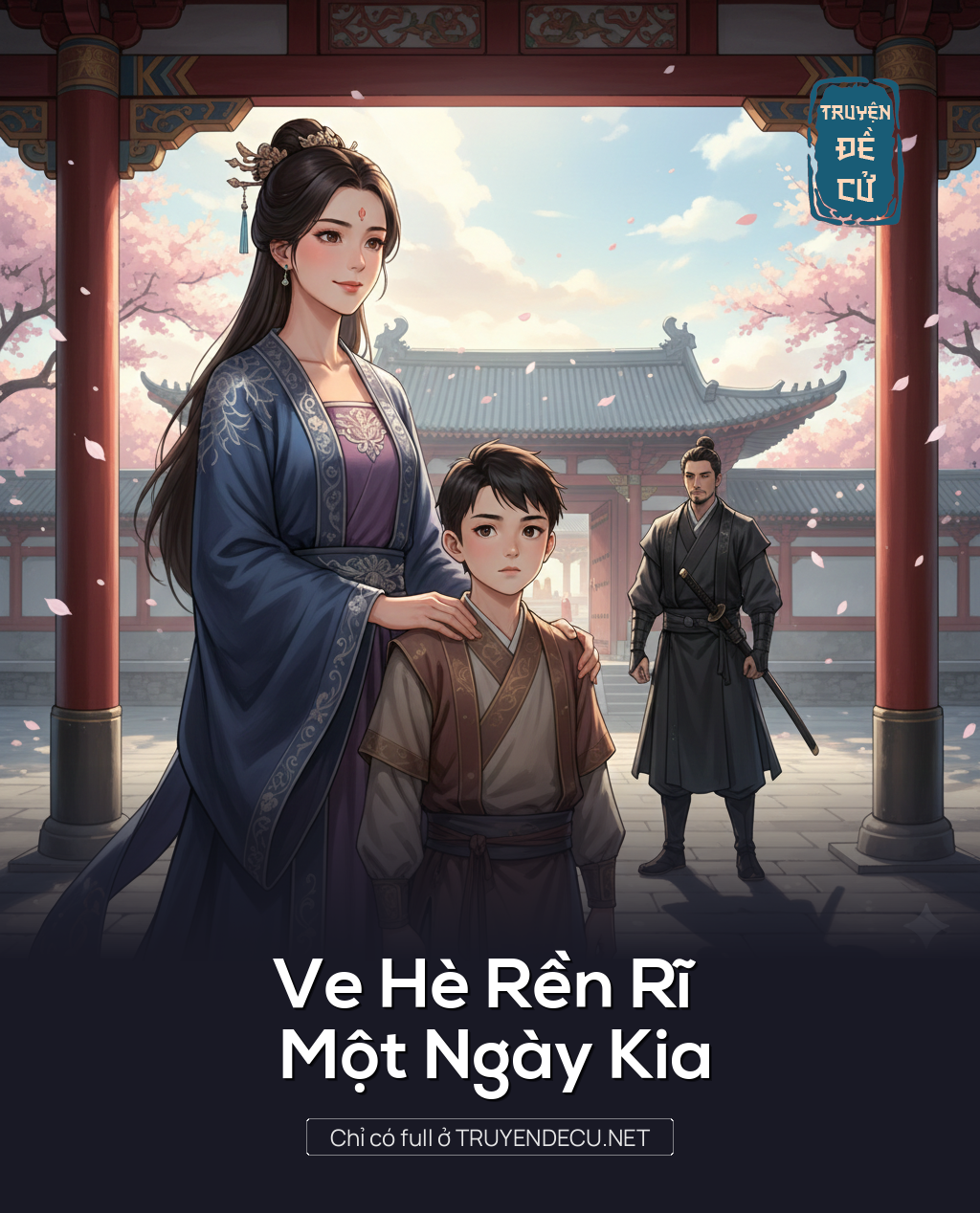 Ve Hè Rền Rĩ – Một Ngày Kia
