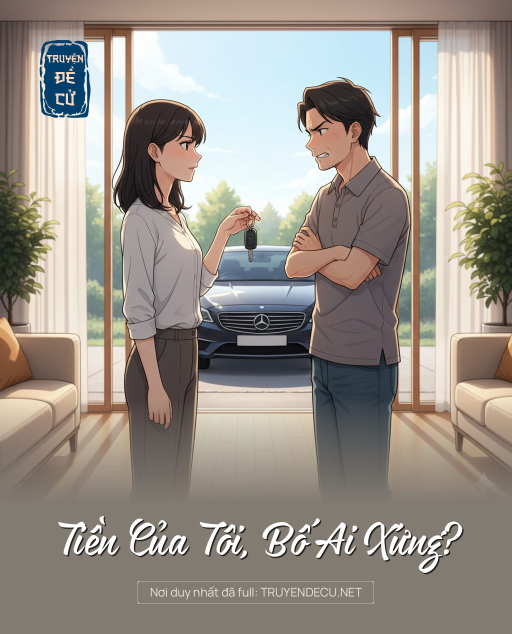 Tiền Của Tôi, Bố Ai Xứng?