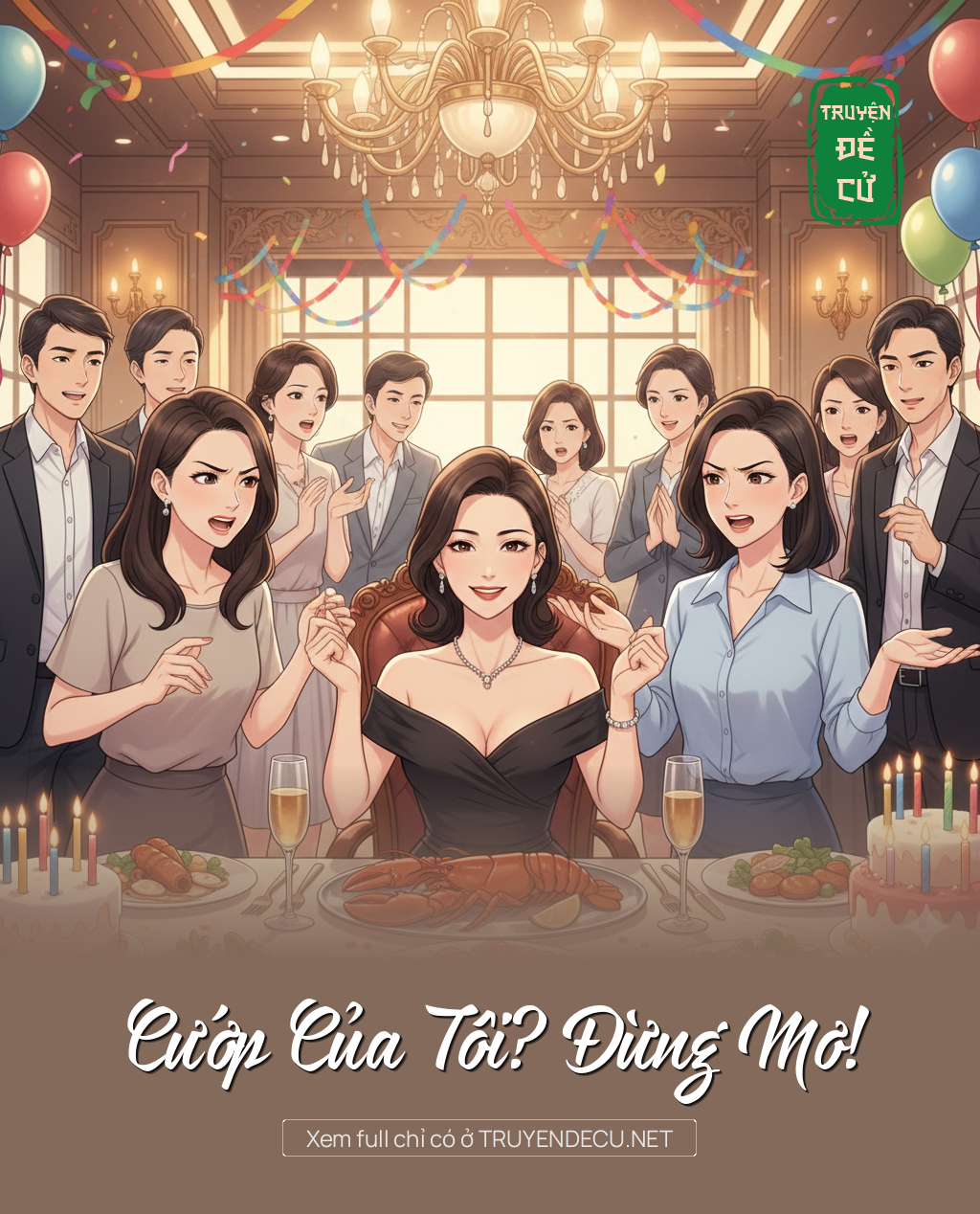 Cướp Của Tôi? Đừng Mơ!