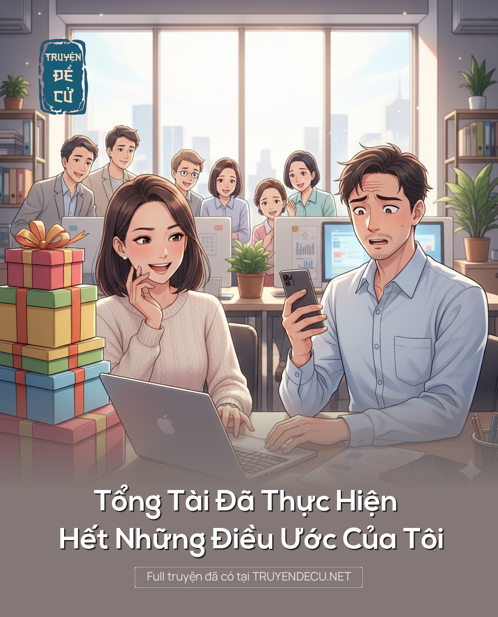 
                            Tổng Tài Đã Thực Hiện Hết Những Điều Ước Của Tôi