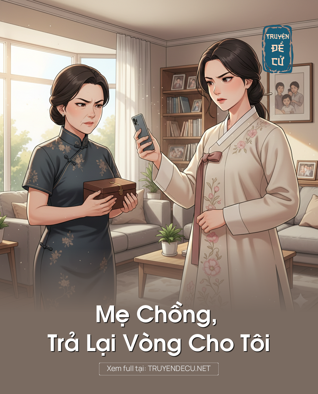 Mẹ Chồng, Trả Lại Vòng Cho Tôi