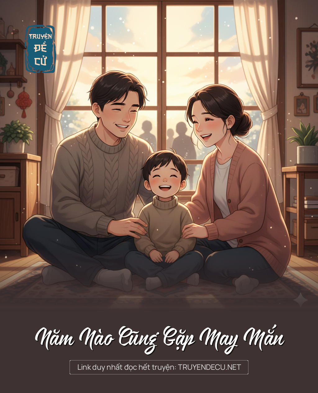 
                            Năm Nào Cũng Gặp May Mắn