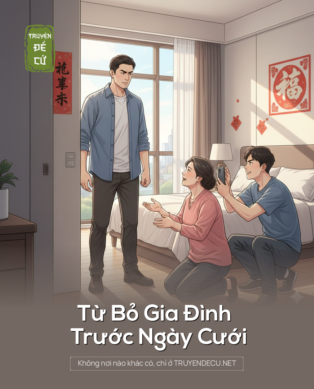 Từ Bỏ Gia Đình Trước Ngày Cưới