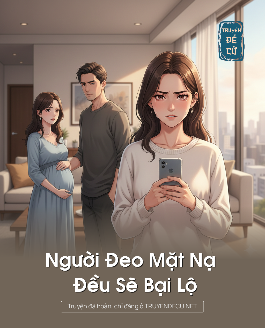 
                            Người Đeo Mặt Nạ Đều Sẽ Bại Lộ