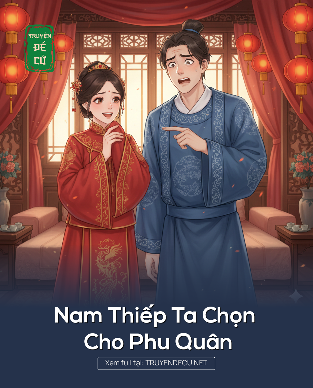 Nam Thiếp Ta Chọn Cho Phu Quân