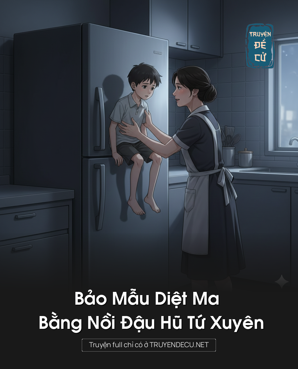 
                            Bảo Mẫu Diệt Ma Bằng Nồi Đậu Hũ Tứ Xuyên