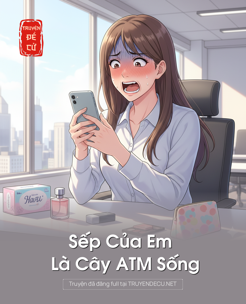 
                            Sếp Của Em Là Cây Atm Sống