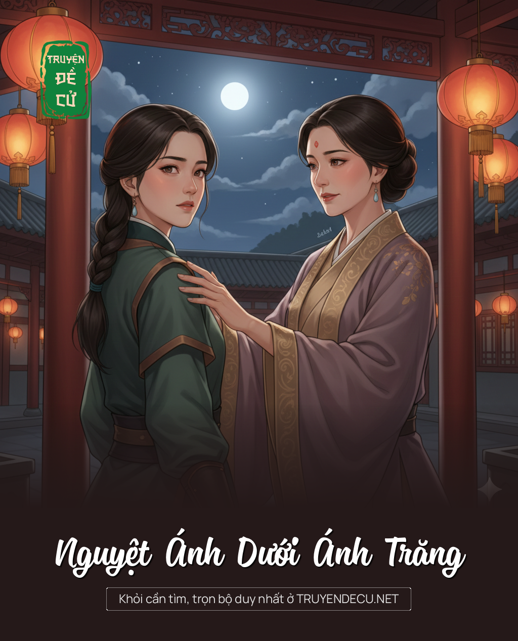 
                            Nguyệt Ánh Dưới Ánh Trăng