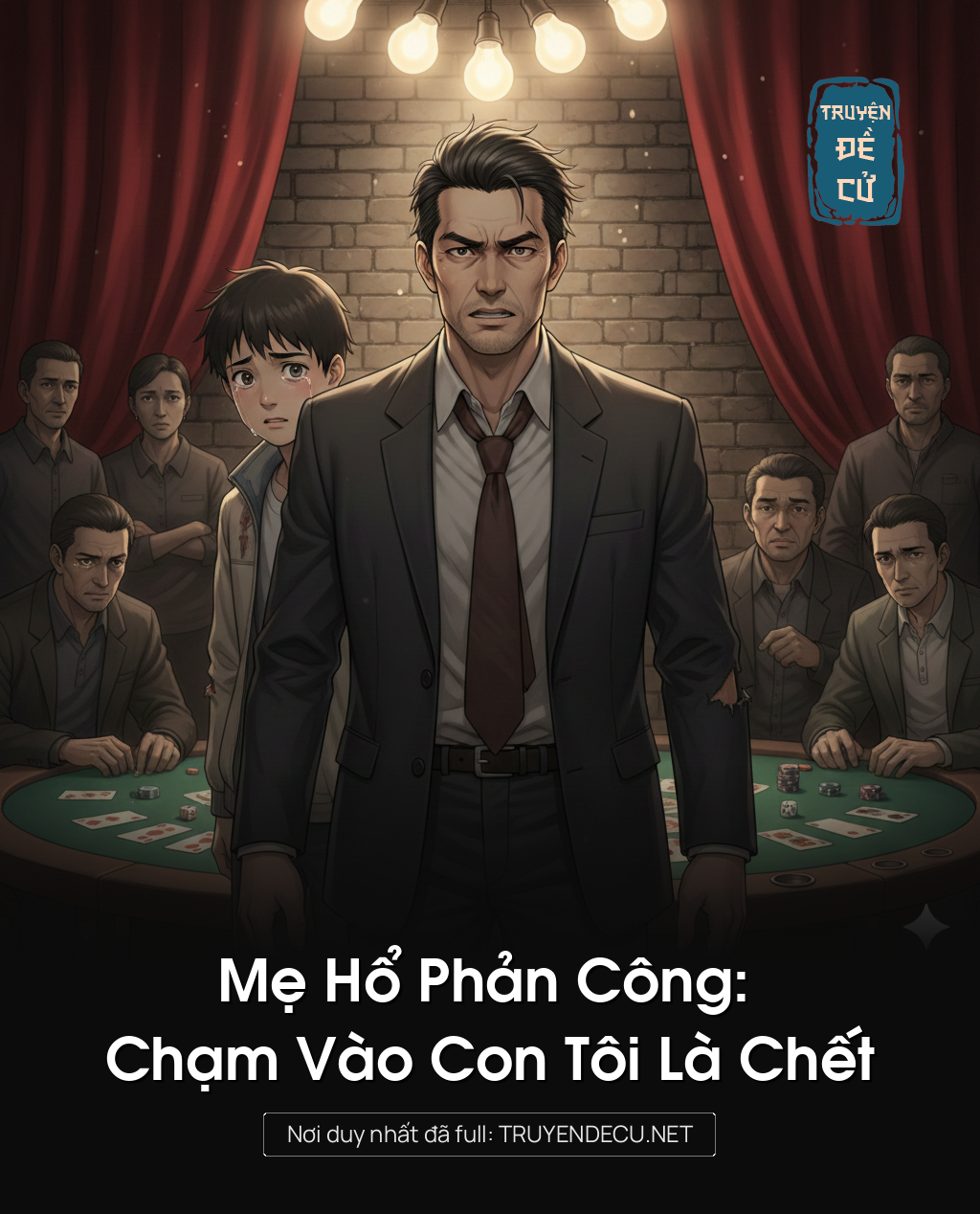 Mẹ Hổ Phản Công: Chạm Vào Con Tôi Là Chết