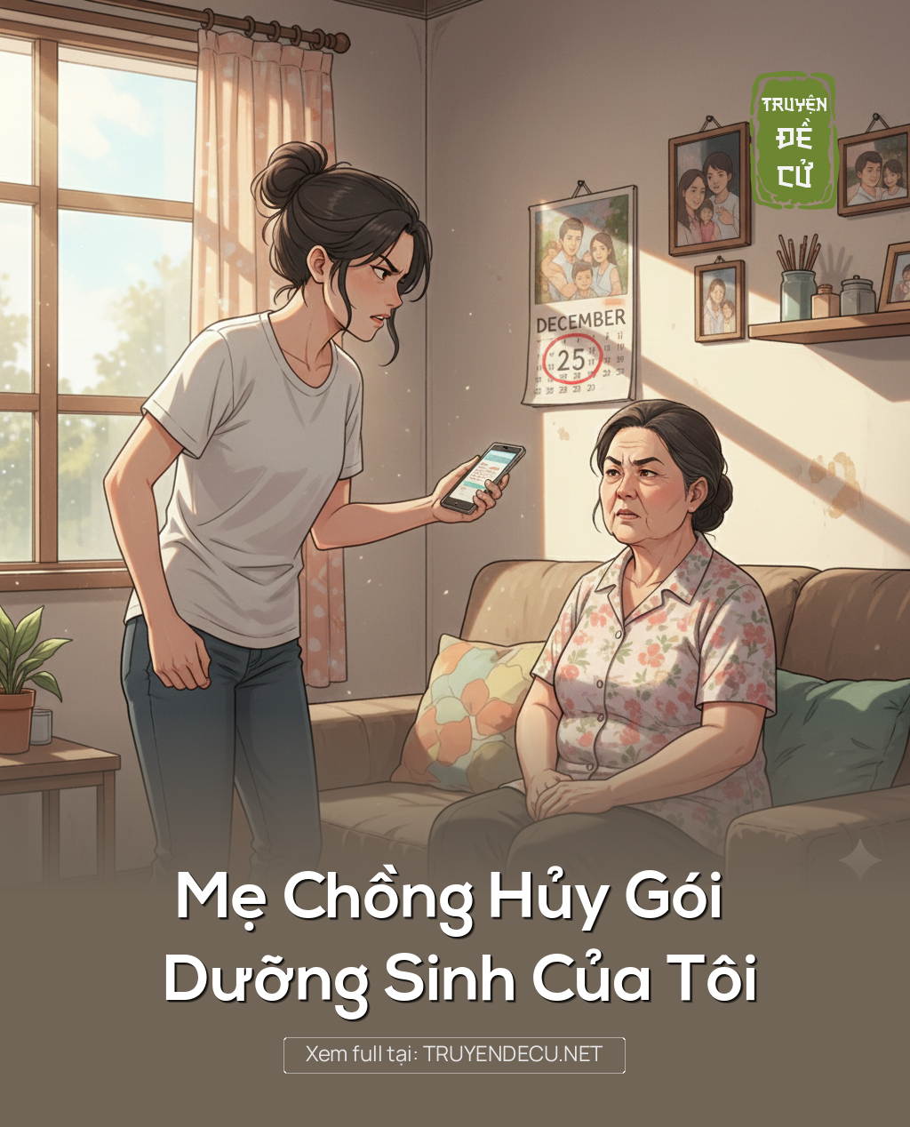Mẹ Chồng Hủy Gói Dưỡng Sinh Của Tôi