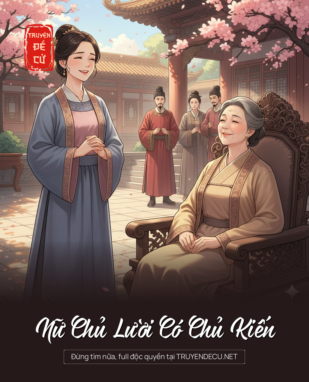 
                            Nữ Chủ Lười Có Chủ Kiến