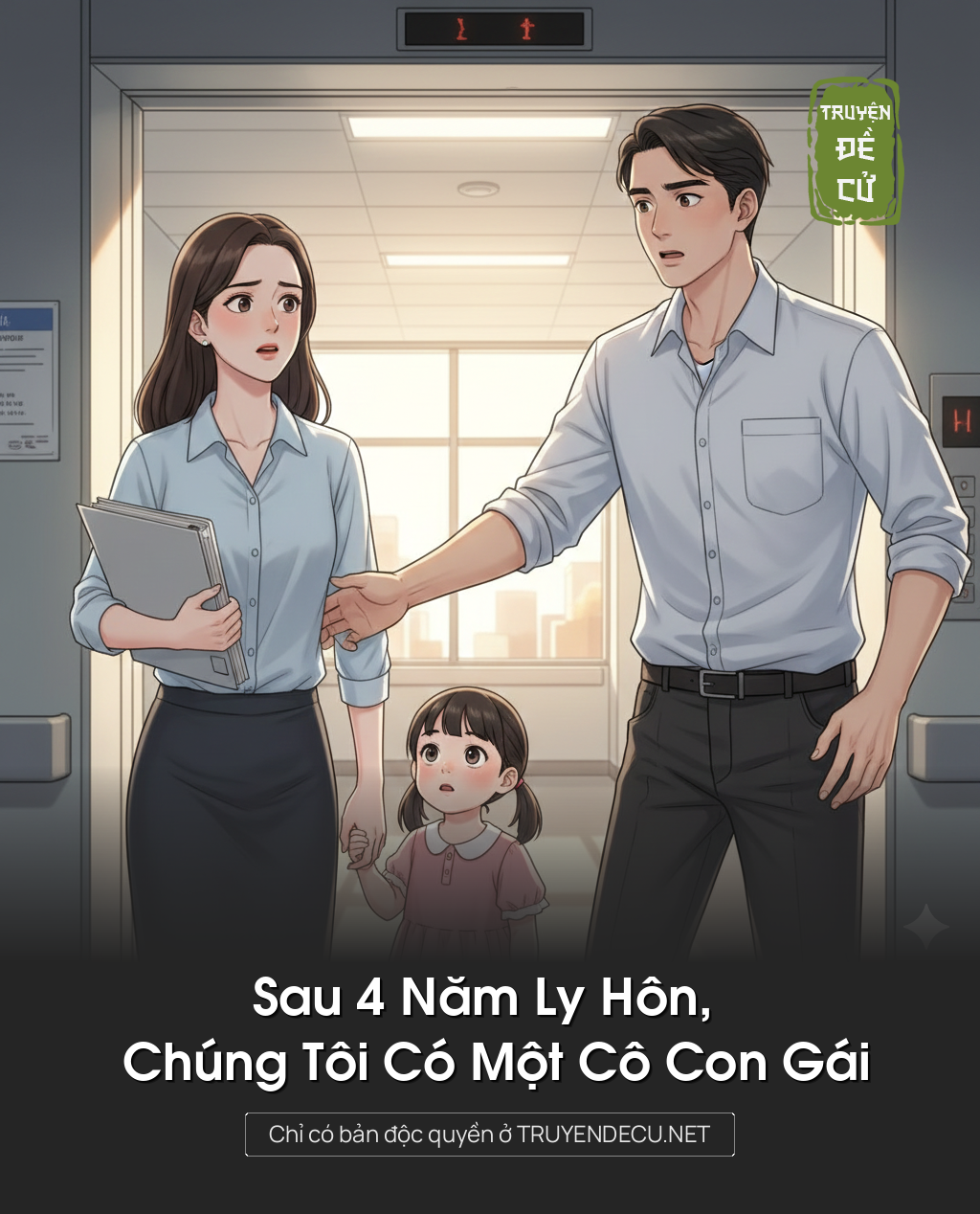 
                            Sau 4 Năm Ly Hôn, Chúng Tôi Có Một Cô Con Gái