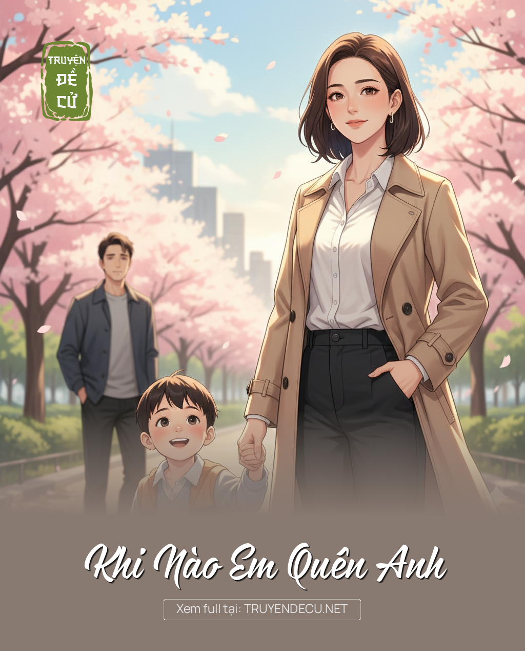 Khi Nào Em Quên Anh