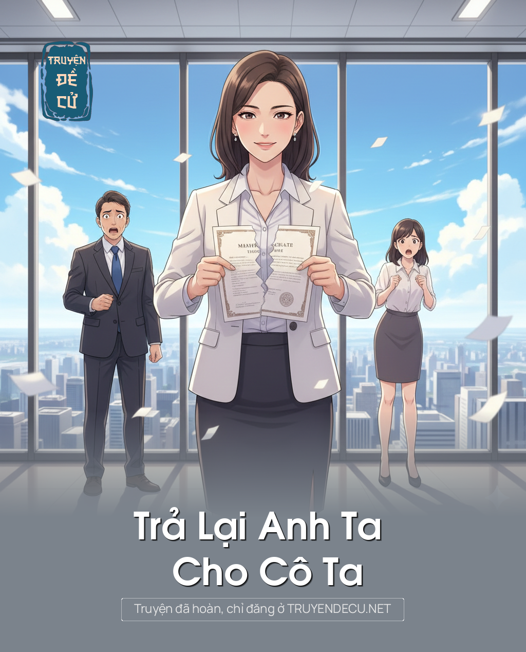 
                            Trả Lại Anh Ta Cho Cô Ta