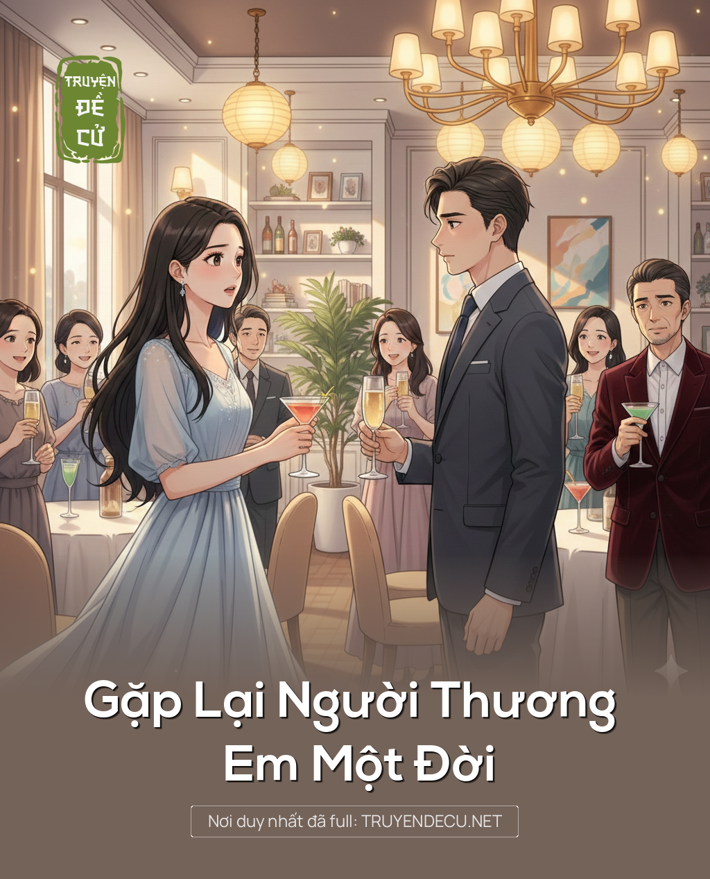 Gặp Lại Người Thương Em Một Đời