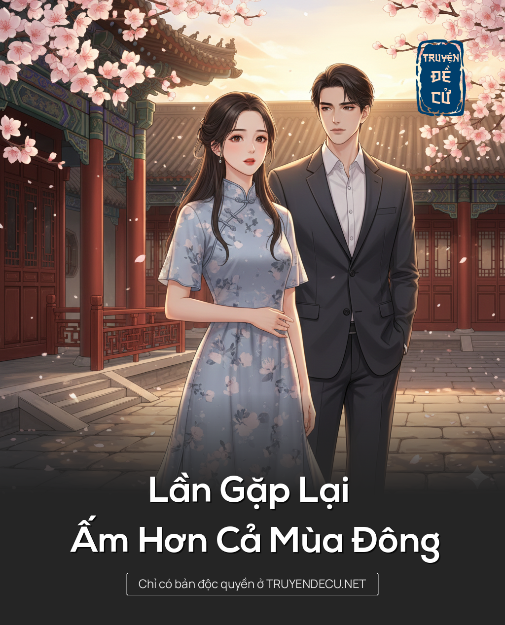 Lần Gặp Lại Ấm Hơn Cả Mùa Đông