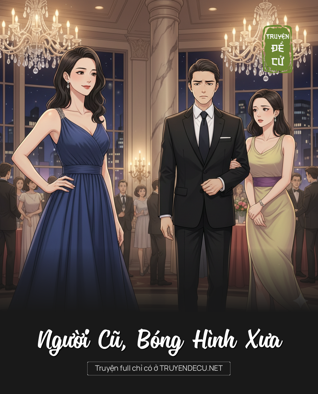 
                            Người Cũ, Bóng Hình Xưa