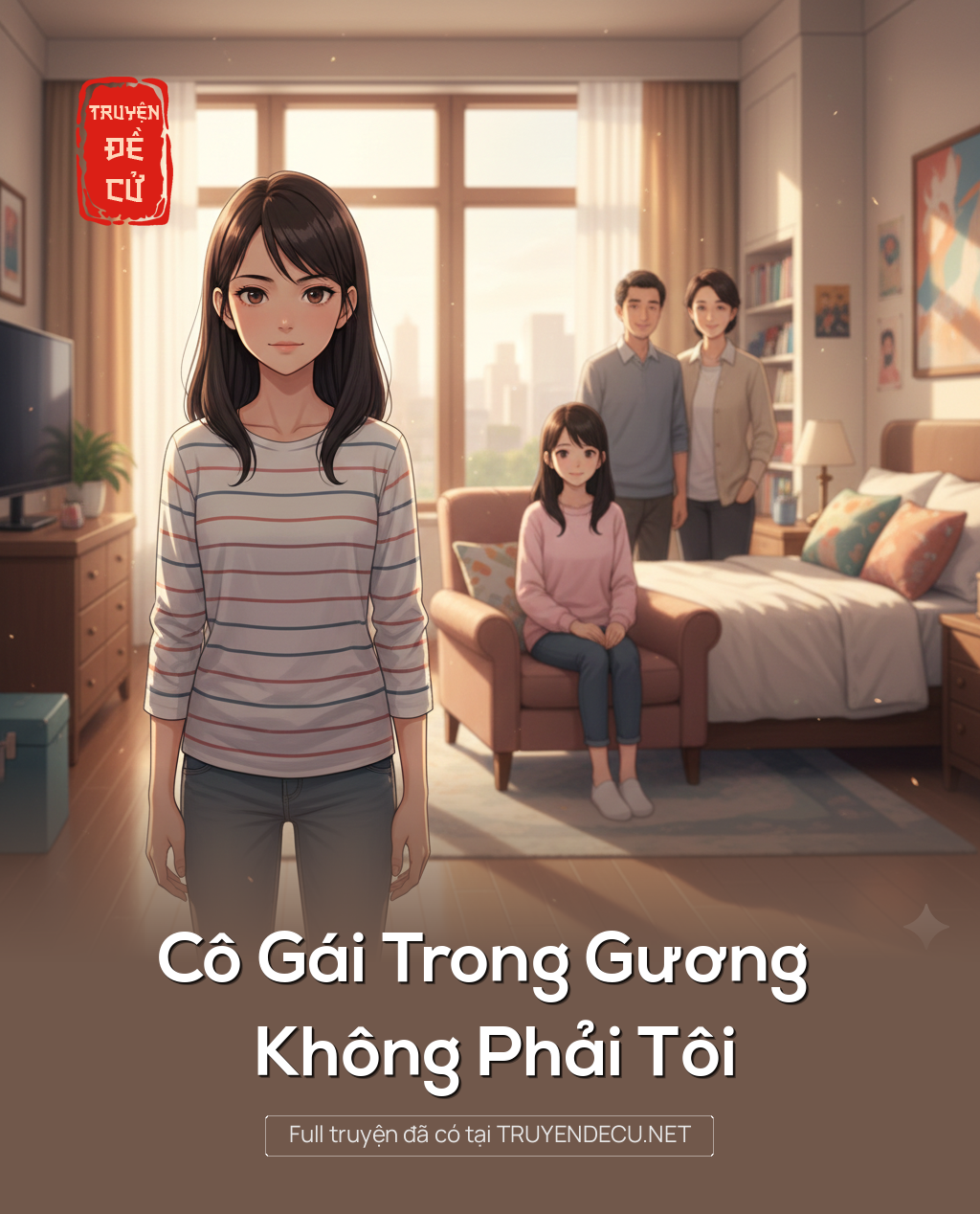 Cô Gái Trong Gương Không Phải Tôi