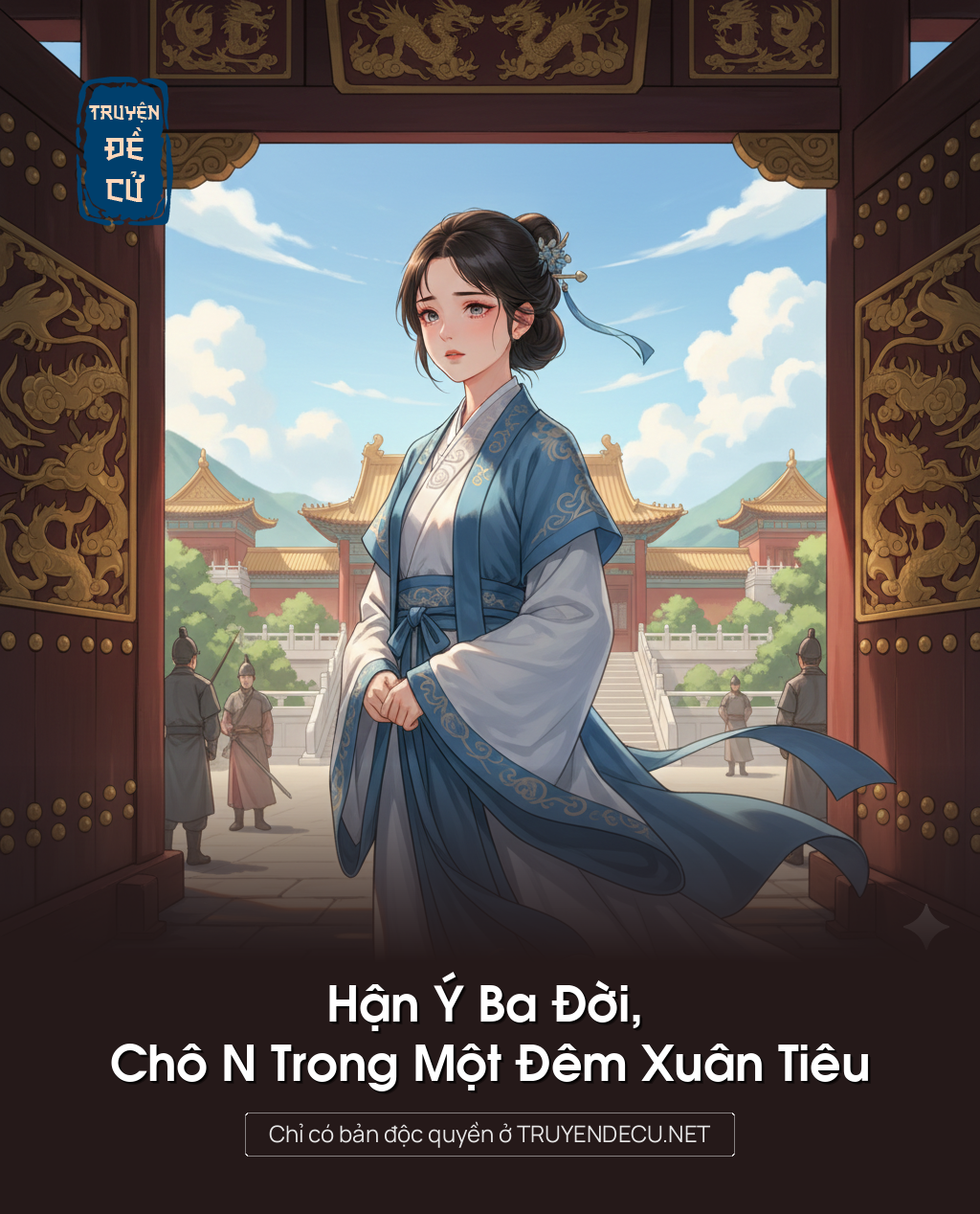 Hận Ý Ba Đời, Chô N Trong Một Đêm Xuân Tiêu