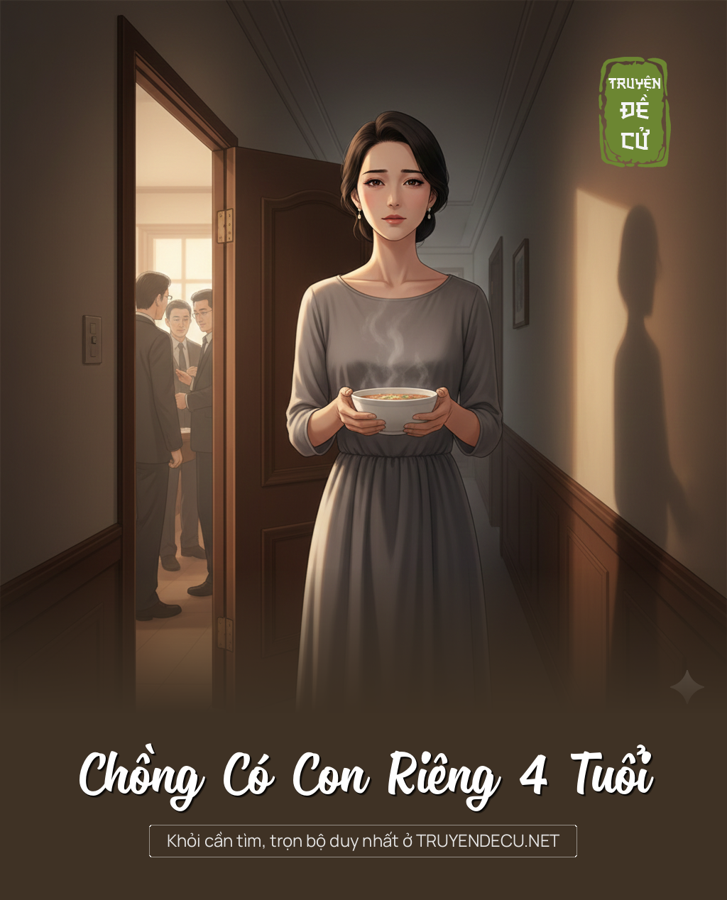 
                            Chồng Có Con Riêng 4 Tuổi
