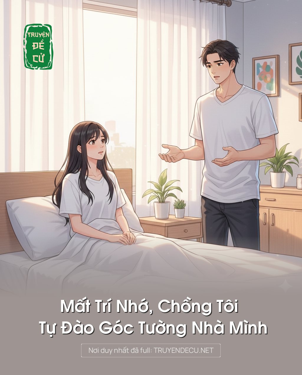 
                            Mất Trí Nhớ, Chồng Tôi Tự Đào Góc Tường Nhà Mình