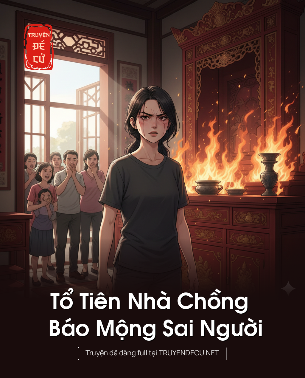 
                            Tổ Tiên Nhà Chồng Báo Mộng Sai Người