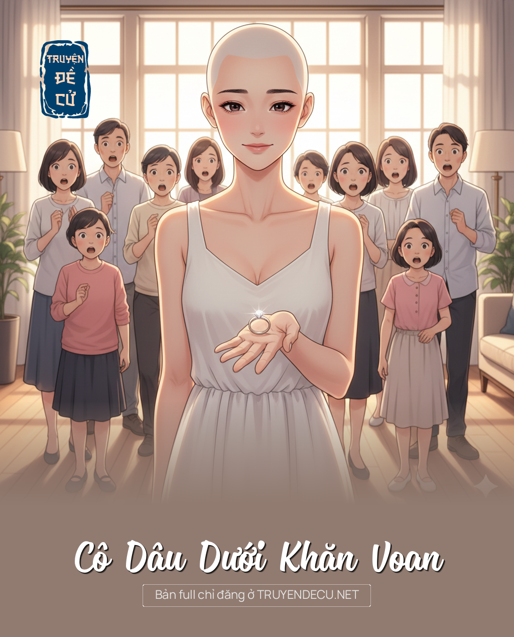 
                            Cô Dâu Dưới Khăn Voan