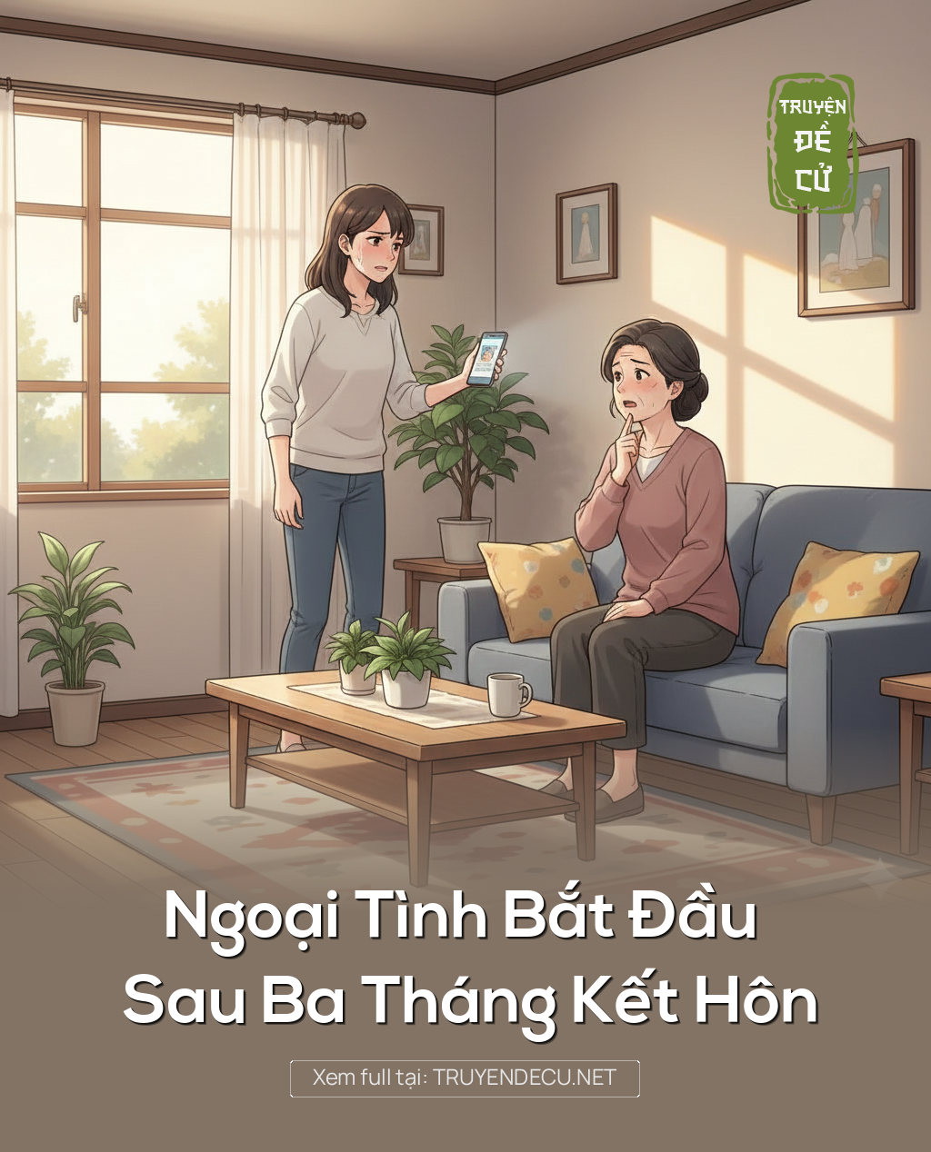 
                            Ngoại Tình Bắt Đầu Sau Ba Tháng Kết Hôn