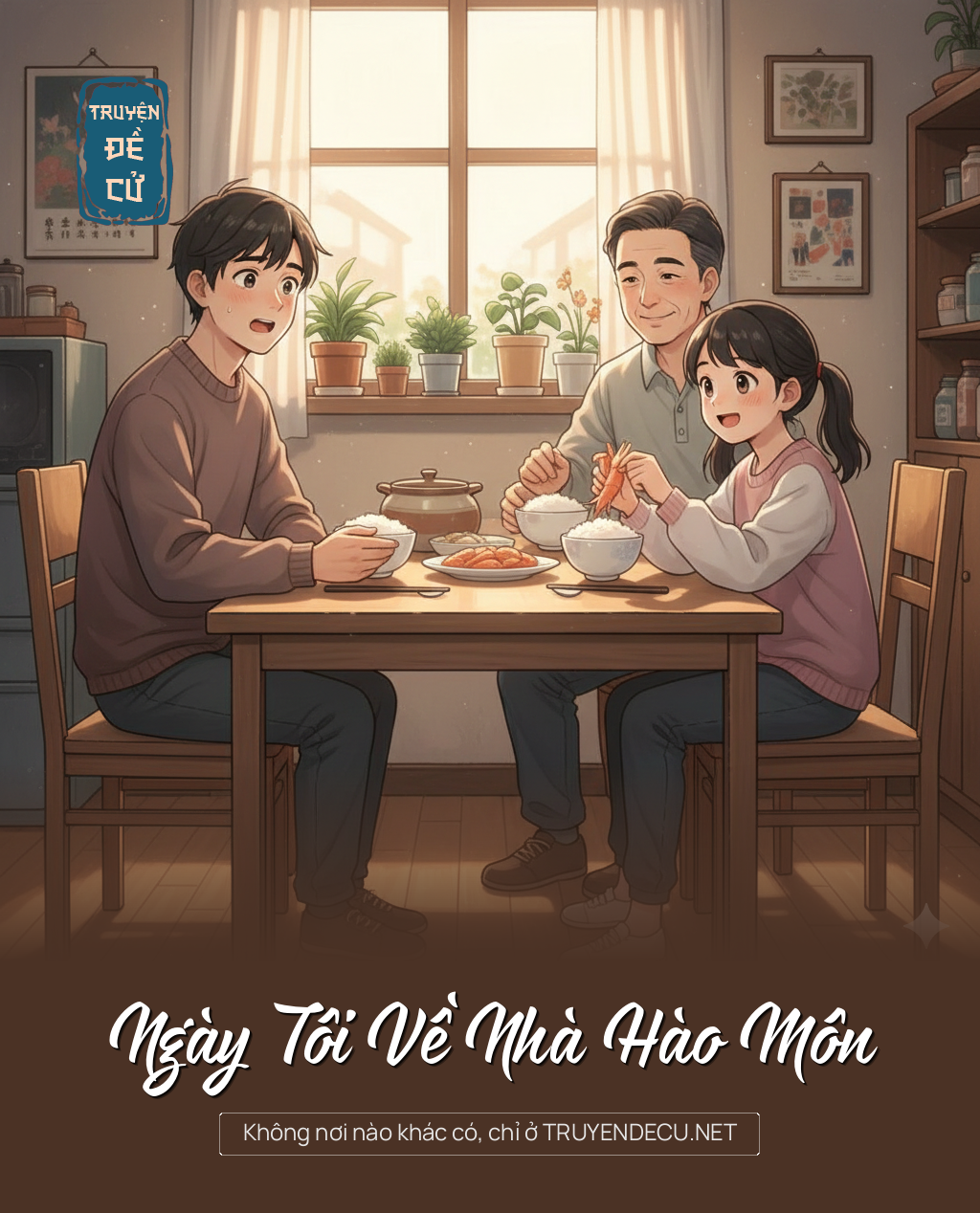 
                            Ngày Tôi Về Nhà Hào Môn